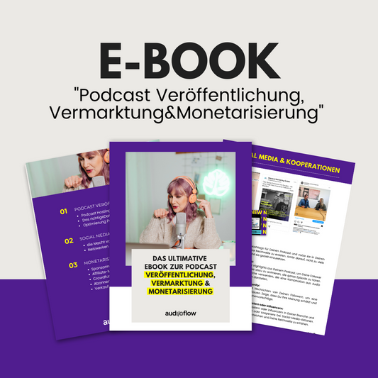 E-Book "Podcast Veröffentlichung, Vermarktung und Monetarisierung"
